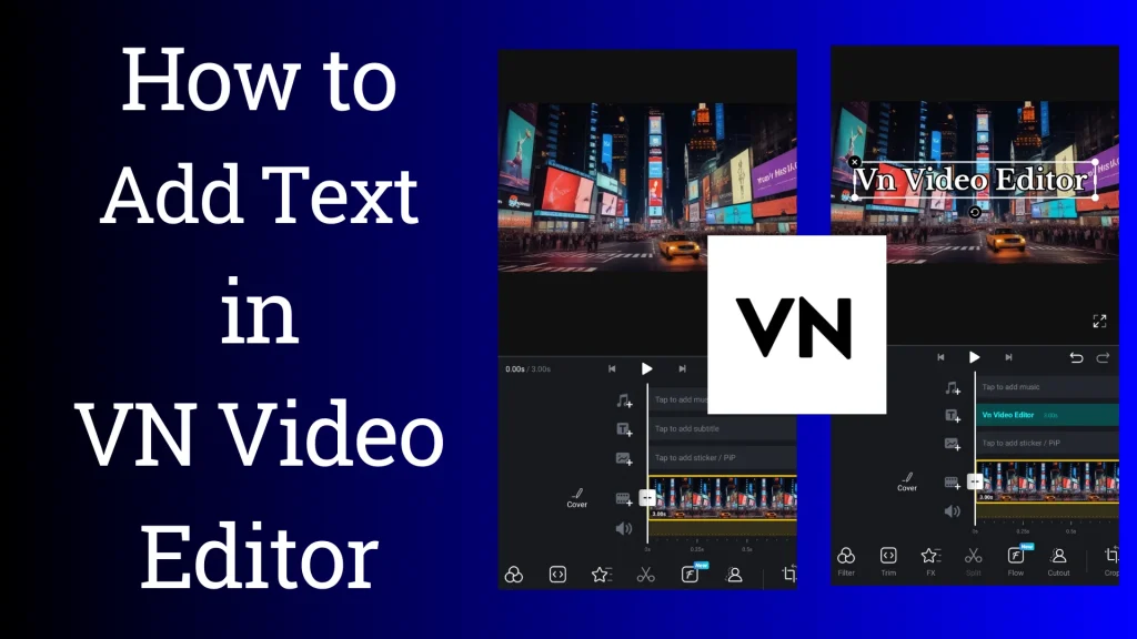 How To Add Text In VN Video Editor (A Complete Guide) 2 How to add text in vn video editor