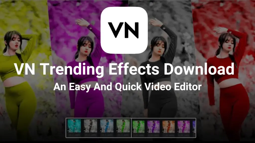 VN Effects Download -VN Editor Trending Filters, Effects 3 Vn effects download